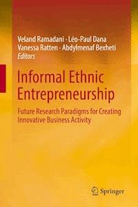 Informal Ethnic Entrepreneurship -  - E-Book