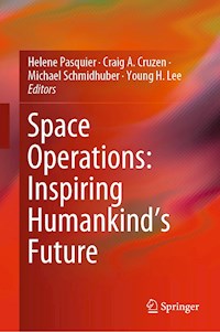 Space Operations: Inspiring Humankind's Future -  - E-Book