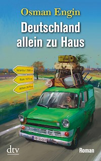 Deutschland allein zu Haus - Osman Engin - E-Book