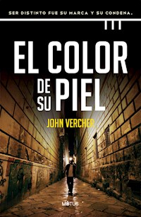 El color de su piel (versión española) - John Vercher - E-Book