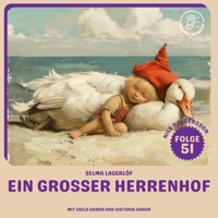 Ein großer Herrenhof (Nils Holgersson, Folge 51) - Selma  Lagerlöf - Hörbuch