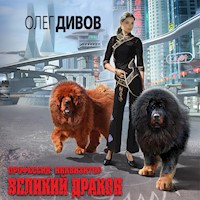 Великий Дракон - Олег Дивов - Hörbuch