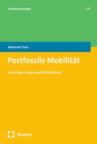 Postfossile Mobilität - Annerose Tress - E-Book