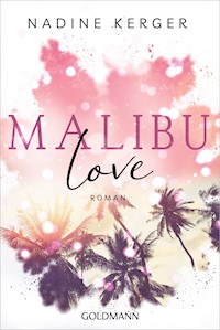 Malibu Love - Nadine Kerger - E-Book