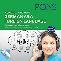 PONS Audiotraining Plus - German as a Foreign Language - Anke Levin-Steinmann - Hörbuch