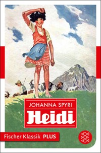 Heidi - Johanna  Spyri - E-Book