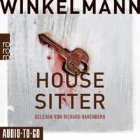 Housesitter (ungekürzt) - Andreas Winkelmann - Hörbuch