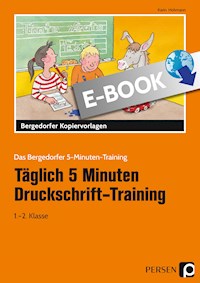 Täglich 5 Minuten Druckschrift-Training - Karin Hohmann - E-Book