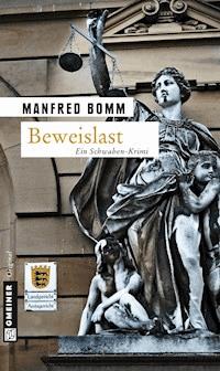 Beweislast - Manfred Bomm - E-Book