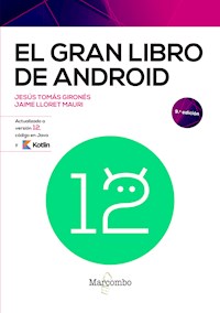 El gran libro de Android 9ed - Jesús Tomás Gironés - E-Book