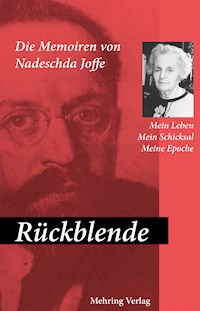 Rückblende - Nadeschda A. Joffe - E-Book