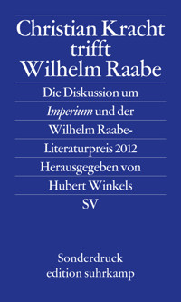 Christian Kracht trifft Wilhelm Raabe - - E-Book