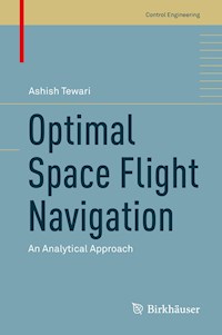 Optimal Space Flight Navigation - Ashish Tewari - E-Book