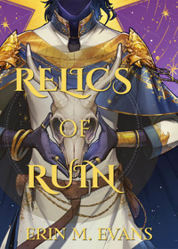 Relics of Ruin - Erin M. Evans - E-Book