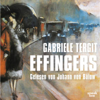 Effingers (Ungekürzt) - Gabriele Tergit - Hörbuch