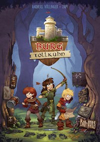 Burg Tollkühn - Andreas Völlinger - E-Book