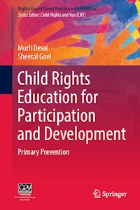 Child Rights Education for Participation and Development - Murli Desai - E-Book