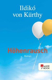 Höhenrausch - Ildikó von Kürthy - E-Book + Hörbuch