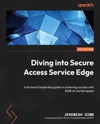 Diving into Secure Access Service Edge - Jeremiah - E-Book