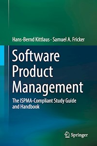 Software Product Management - Hans-Bernd Kittlaus - E-Book