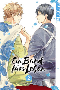Ein Bund fürs Leben, Band 02 - Syaku - E-Book