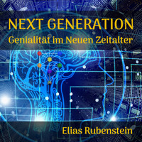Next Generation - Elias Rubenstein - Hörbuch