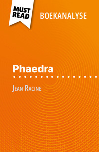Phaedra van Jean Racine (Boekanalyse) - Claire Cornillon - E-Book