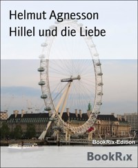 Hillel und die Liebe - Helmut Agnesson - E-Book