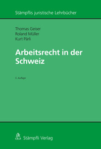 Arbeitsrecht in der Schweiz - Kurt Pärli - E-Book