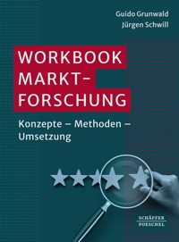 Workbook Marktforschung - Guido Grunwald - E-Book
