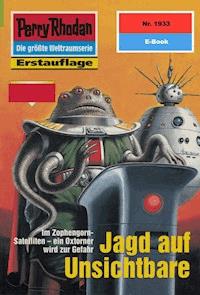 Perry Rhodan 1933: Jagd auf Unsichtbare - Horst Hoffmann - E-Book