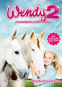 Wendy 2 - Freundschaft für immer - Mark Stichler - E-Book