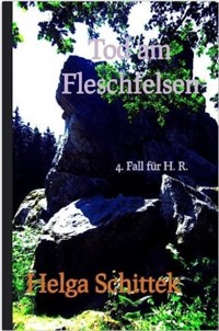 Tot am Fleschfelsen - Helga Schittek - E-Book