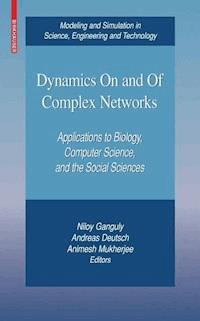 Dynamics On and Of Complex Networks -  - E-Book