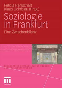 Soziologie in Frankfurt -  - E-Book