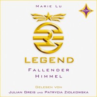 Fallender Himmel - Legend, Teil 1 (gekürzt) - Marie Lu - Hörbuch