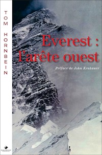 Everest, l'arête ouest - Tom Hornbein - E-Book