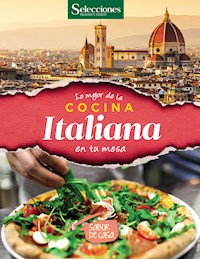 Lo mejor de la cocina Italiana en tu mesa - Varios autores - E-Book