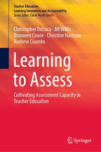 Learning to Assess - Christopher DeLuca - E-Book