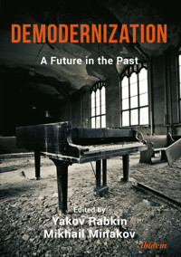 Demodernization -  - E-Book