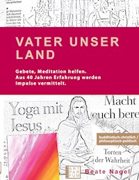 Vater Unser Land - Beate Nagel - E-Book