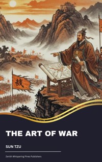 The Art of War - Sun Tzu - E-Book