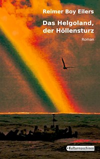 Das Helgoland, der Höllensturz - Reimer Boy Eilers - E-Book