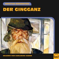 Der Gingganz - Christian Morgenstern - Hörbuch