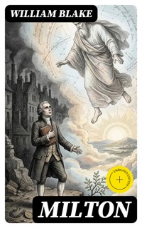 Milton - William Blake - E-Book