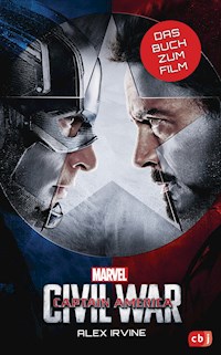 MARVEL Captain America – Civil War - Alex Irvine - E-Book