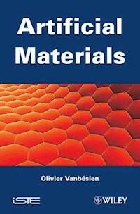 Artificial Materials - O. Vanbésien - E-Book
