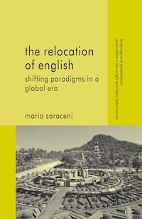 The Relocation of English - M. Saraceni - E-Book