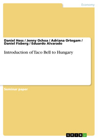 Introduction of Taco Bell to Hungary - Daniel Hess - E-Book