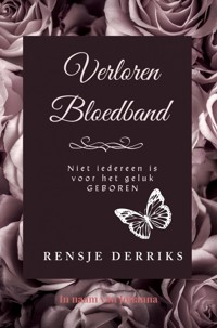 Verloren Bloedband - Rensje Derriks - E-Book